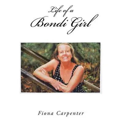 "Life of a Bondi Girl" - "" ("Carpenter Fiona")