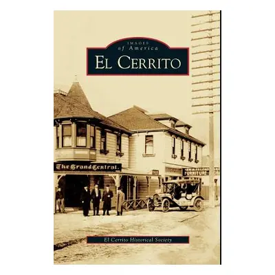 "El Cerrito" - "" ("El Cerrito Historical Society")