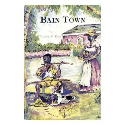 "Bain Town" - "" ("Eneas Cleveland W.")