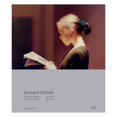 "Gerhard Richter: Catalogue Raisonn, Volume 4: Nos. 652-1-805-6, 1988-1994" - "" ("Richter Gerha