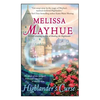 "Highlander's Curse" - "" ("Mayhue Melissa")