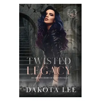 "Twisted Legacy" - "" ("Lee Dakota")