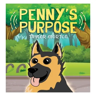 "Penny's Purpose" - "" ("Morton Taylor C.")