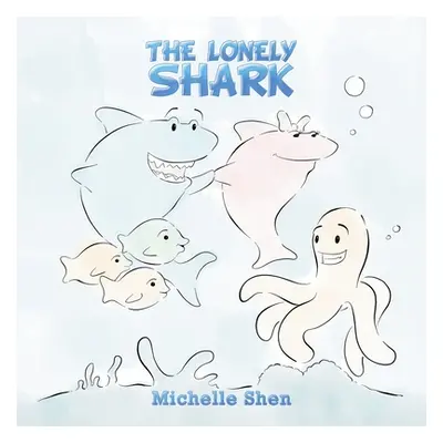 "The Lonely Shark" - "" ("Shen Michelle")