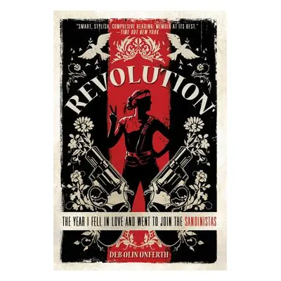 "Revolution" - "" ("Unferth Deb Olin")