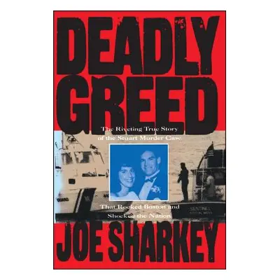 "Deadly Greed" - "" ("Sharkey Joe")