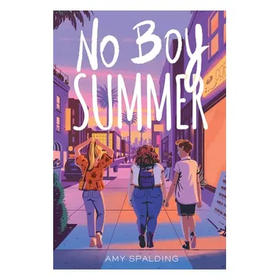 "No Boy Summer" - "" ("Spalding Amy")