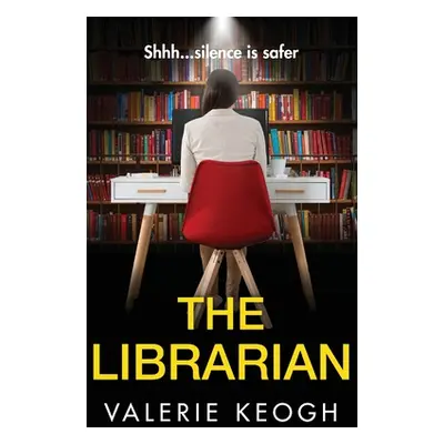 "The Librarian" - "" ("Keogh Valerie")