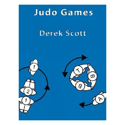 "Judo Games" - "" ("Scott Derek")