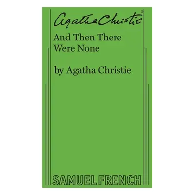 "And Then There Were None" - "" ("Christie Agatha")