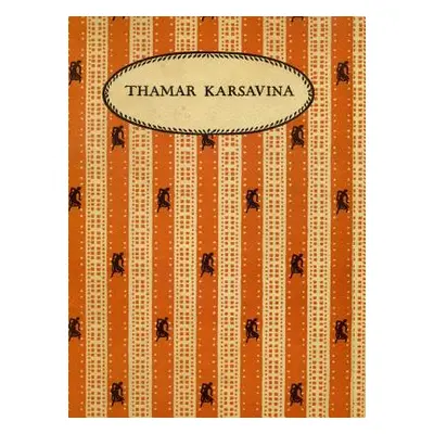 "Thamar Karsavina" - "" ("Svetlov Valerien")