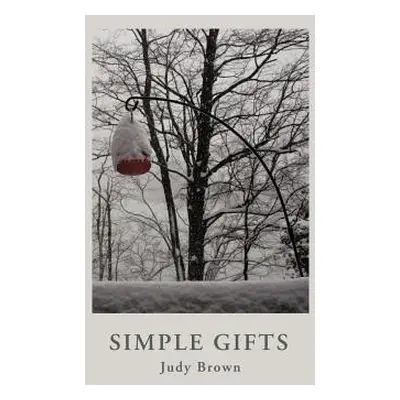 "Simple Gifts" - "" ("Brown Judy")