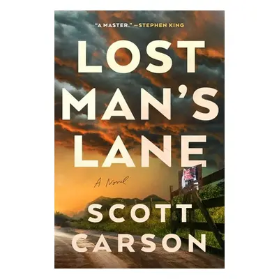 "Lost Man's Lane" - "" ("Carson Scott")