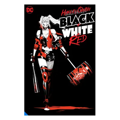 "Harley Quinn Black + White + Red" - "" ("Various")