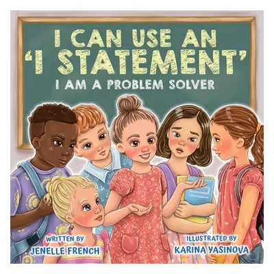 "I Can Use an I Statement" - "" ("French Jenelle")