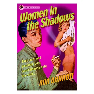 "Women in the Shadows" - "" ("Bannon Ann")