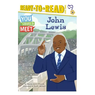 "John Lewis: Ready-To-Read Level 3" - "" ("Patrick Denise Lewis")