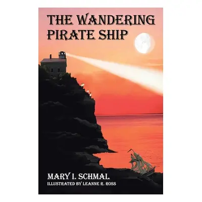 "The Wandering Pirate Ship" - "" ("Schmal Mary I.")