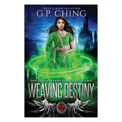 "Weaving Destiny" - "" ("Ching G. P.")