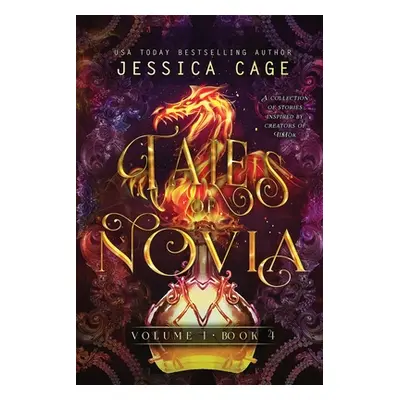 "Tales of Novia, Volume 1, Book 4" - "" ("Cage Jessica")