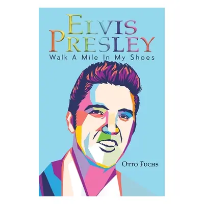 "Elvis Presley" - "" ("Fuchs Otto")