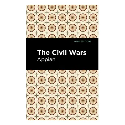 "The Civil Wars" - "" ("Appian")