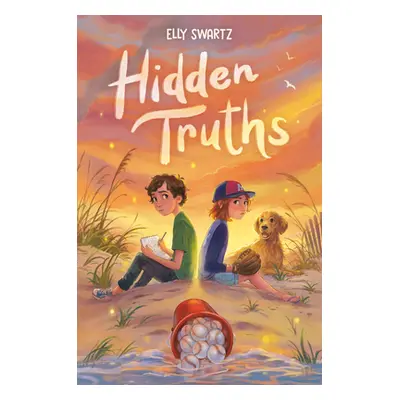 "Hidden Truths" - "" ("Swartz Elly")