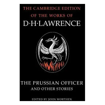 "The Prussian Officer and Other Stories" - "" ("Lawrence D. H.")