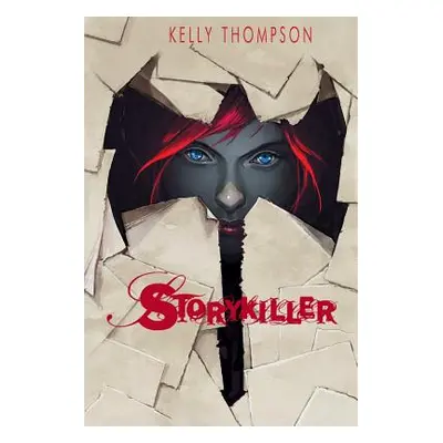 "Storykiller" - "" ("Thompson Kelly")