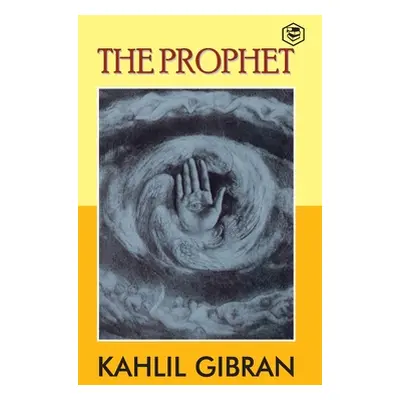 "The Prophet" - "" ("Gibran Kahlil")