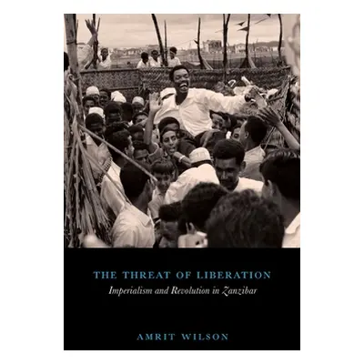 "The Threat of Liberation" - "" ("Wilson Amrit")