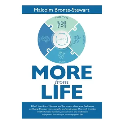 "More From Life" - "" ("Bronte-Stewart Malcolm")