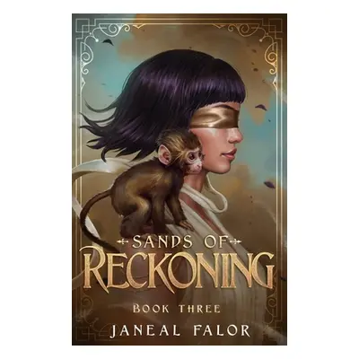 "Sands of Reckoning" - "" ("Falor Janeal")