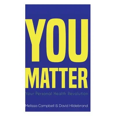 "You Matter" - "" ("Campbell Melissa")