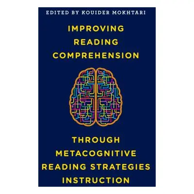 "Improving Reading Comprehension through Metacognitive Reading Strategies Instruction" - "" ("Mo