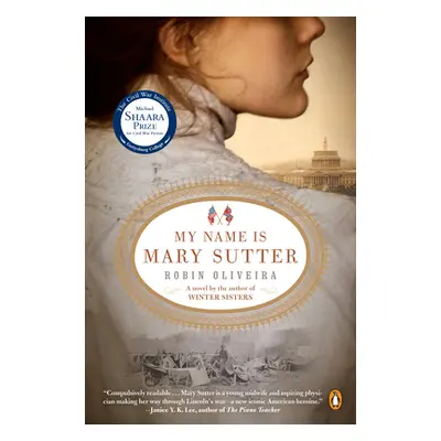 "My Name Is Mary Sutter" - "" ("Oliveira Robin")