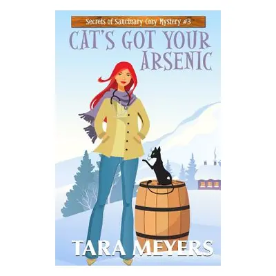 "Cat's Got Your Arsenic" - "" ("Meyers Tara")