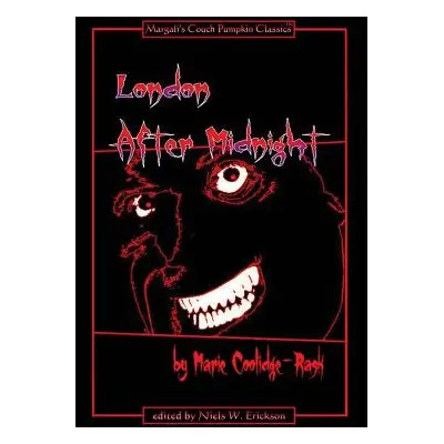 "London After Midnight - Couch Pumpkin Classic Edition" - "" ("Coolidge-Rask Marie")