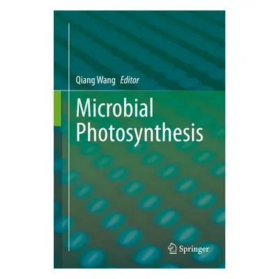 "Microbial Photosynthesis" - "" ("Wang Qiang")