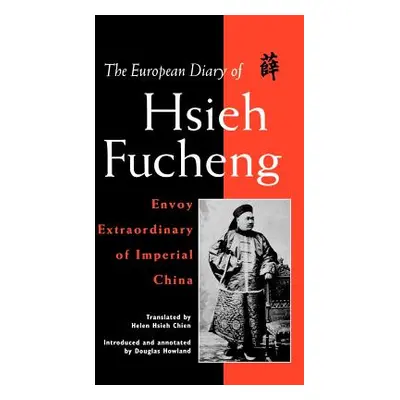 "The European Diary of Hsieh Fucheng" - "" ("Na Na")