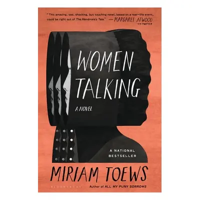 "Women Talking" - "" ("Toews Miriam")