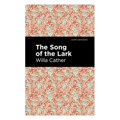 "The Song of the Lark" - "" ("Cather Willa")