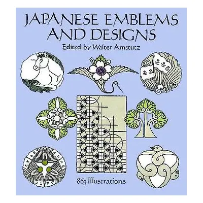 "Japanese Emblems and Designs" - "" ("Amstutz Walter")