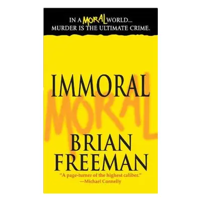 "Immoral" - "" ("Freeman Brian")