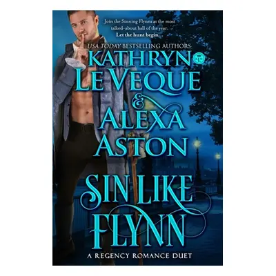 "Sin Like Flynn" - "" ("Aston Alexa")