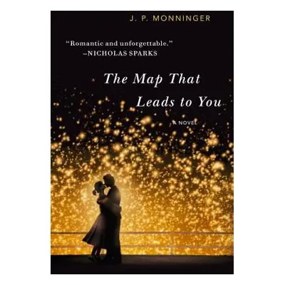 "Map That Leads to You" - "" ("Monninger J. P.")