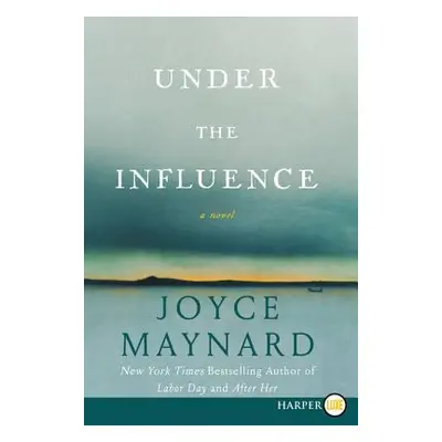 "Under the Influence" - "" ("Maynard Joyce")