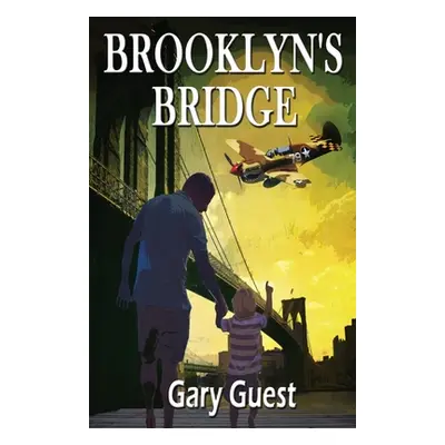 "Brooklyn's Bridge" - "" ("Guest Gary")