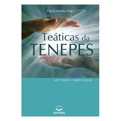 Teticas da Tenepes: GPC Tenepes - Porto Alegre (Amado Flvio (Autor))