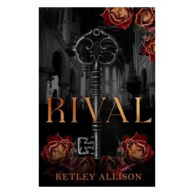 "Rival: Special Edition" - "" ("Allison Ketley")